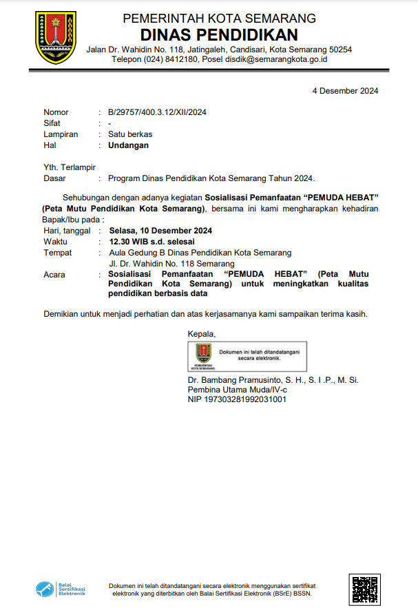 Undangan Sosialisasi Pemanfaatan "PEMUDA HEBAT" (Peta Mutu Pendidikan Kota Semarang)
